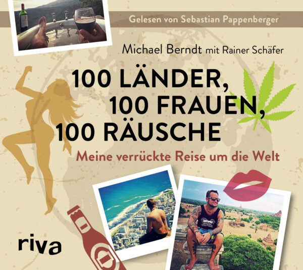 Cover 100 Länder, 100 Frauen, 100 Räusche Hörbuch