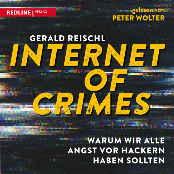 Cover Internet of Crimes Hörbuch