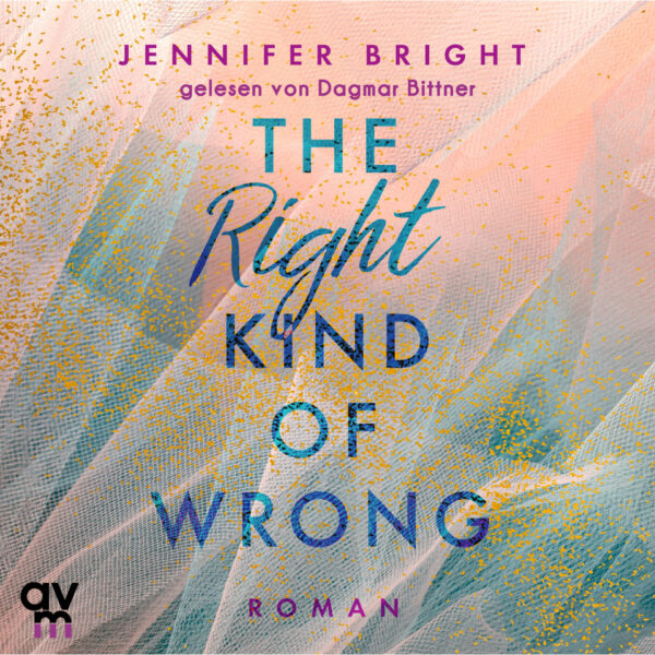 Cover The Right Kind of Wrong Hörbuch