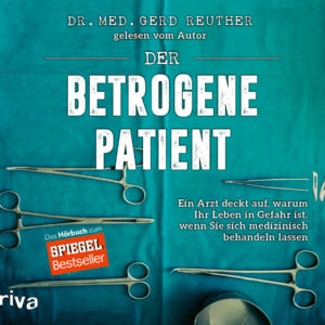 Cover Der betrogene Patient Hörbuch