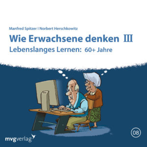 Cover Wie Erwachsene denken III: 60 plus Jahre Hörbuch