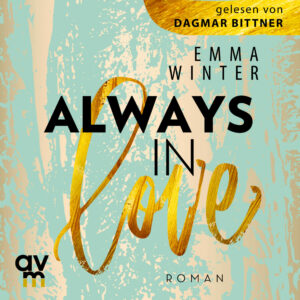 Cover Always in Love Hörbuch