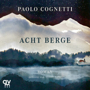Cover Acht Berge Hörbuch