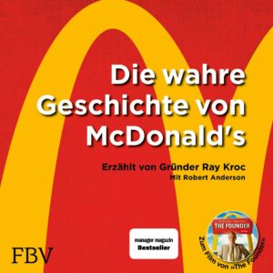 Cover Die wahre Geschichte von McDonald's Hörbuch