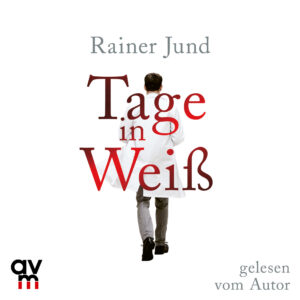 Cover Tage in Weiß Hörbuch